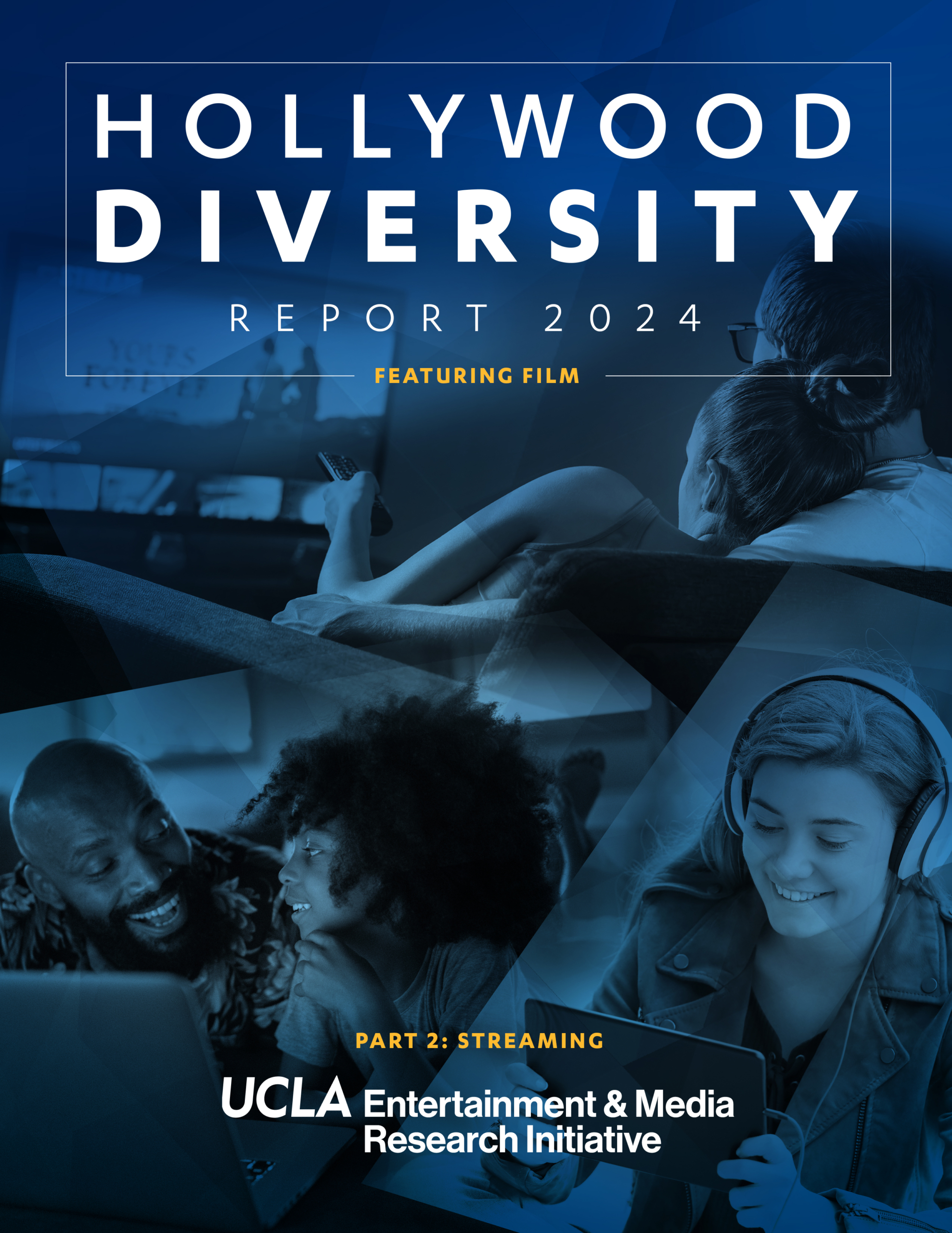 Hollywood Diversity Report 2024: Featuring Film Part 2: Streaming