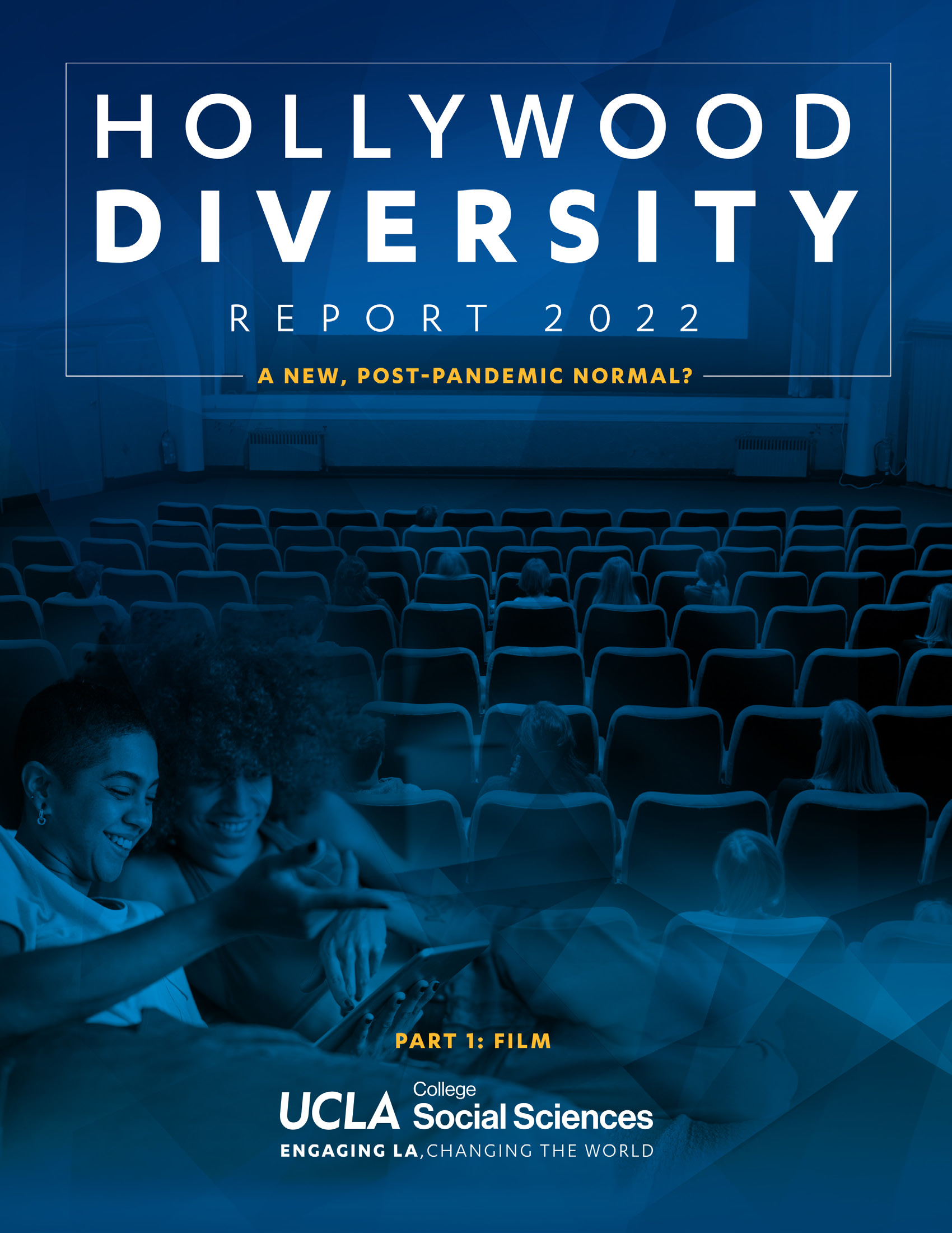 Hollywood Diversity Report 2022: A New, Post-Pandemic Normal? Part 1: Film