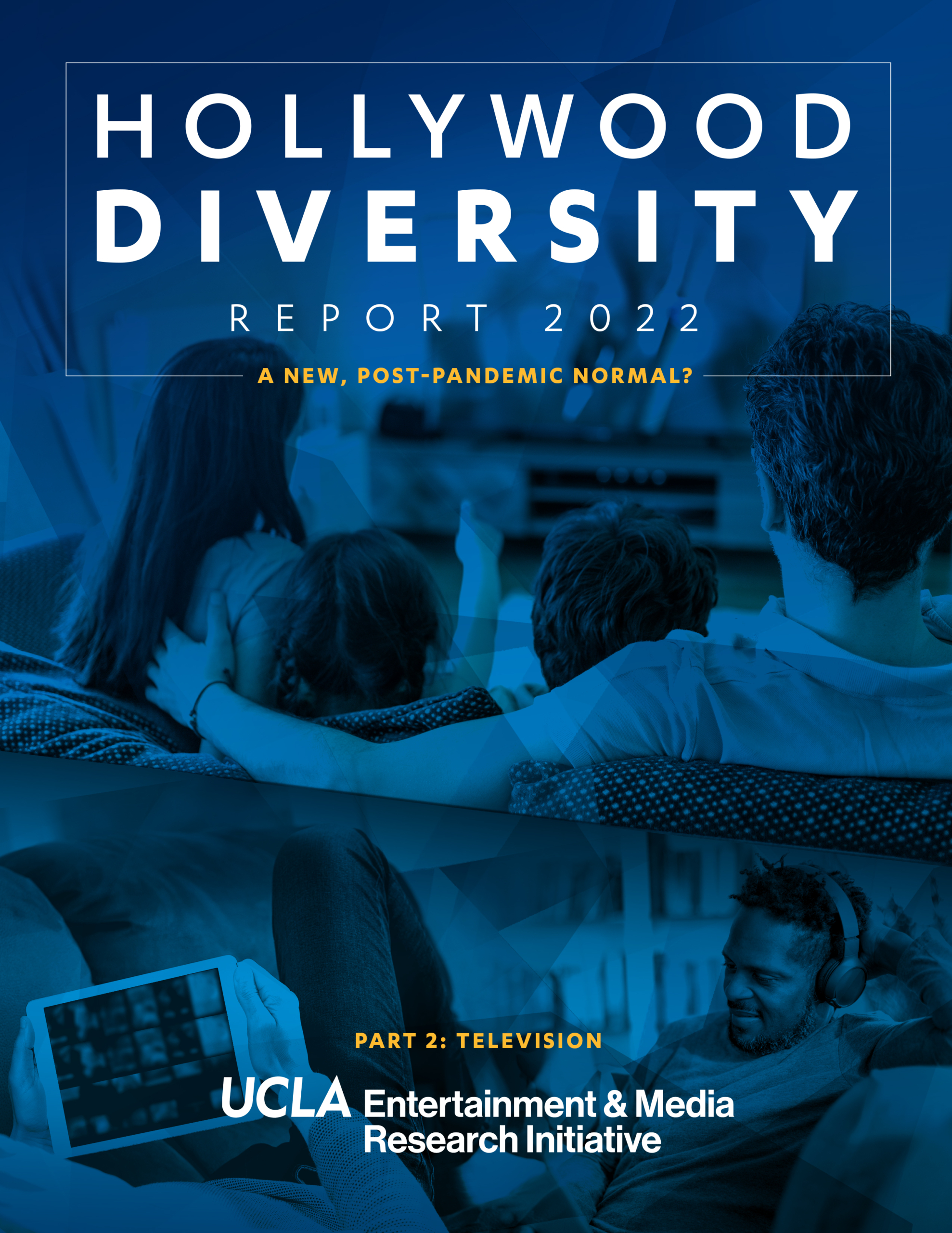 Hollywood Diversity Report 2022: A New, Post-Pandemic Normal? Part 2: Television