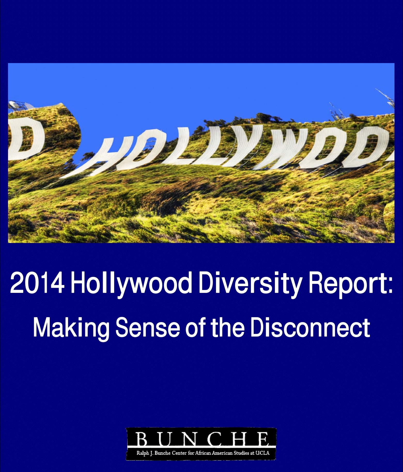 Hollywood Diversity Report 2014: Making Sense of the Disconnect